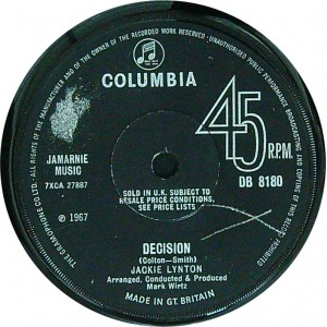 JACKIE LYNTON Decision / Sporting Life (Columbia DB 8180) UK 1967 45 (Pop Rock)